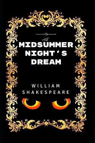 Stock image for A Midsummer Night's Dream: By William Shakespeare - Illustrated for sale by Revaluation Books