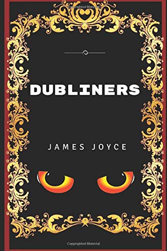 Stock image for Dubliners: By James Joyce - Illustrated for sale by Revaluation Books