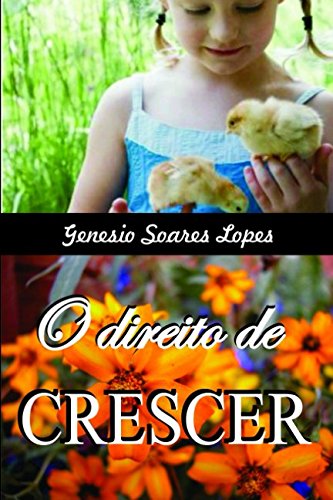 Stock image for O Direito de Crescer for sale by Revaluation Books
