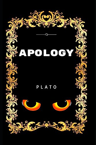 9781520845609: Apology: By Plato - Illustrated