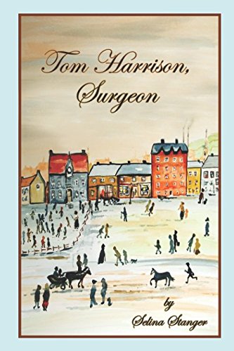Beispielbild fr Tom Harrison, Surgeon (Gorton, Cumberland Town) zum Verkauf von WorldofBooks