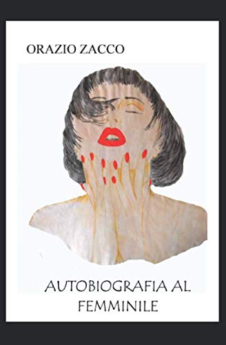 Beispielbild fr AUTOBIOGRAFIA AL FEMMINILE zum Verkauf von WorldofBooks