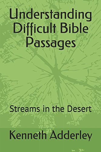 Stock image for Understanding Difficult Bible Passages: Streams in the Desert