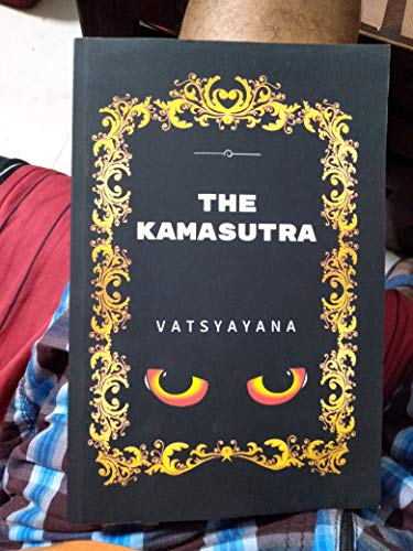 Stock image for The Kamasutra: By Vatsyayana - Illustrated for sale by Goodwill of Colorado