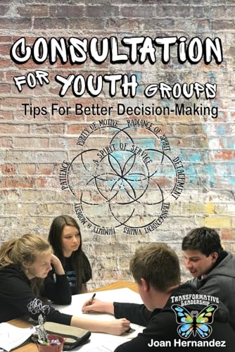 Stock image for Consultation for Youth Groups: Tips for Better Decision-Making for sale by Revaluation Books