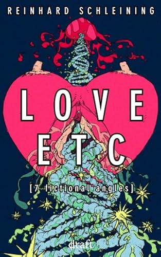 Imagen de archivo de LOVE ETC: 7 fictional angles a la venta por Revaluation Books