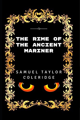 Imagen de archivo de The Rime Of The Ancient Mariner: By Samuel Taylor Coleridge - Illustrated a la venta por Revaluation Books