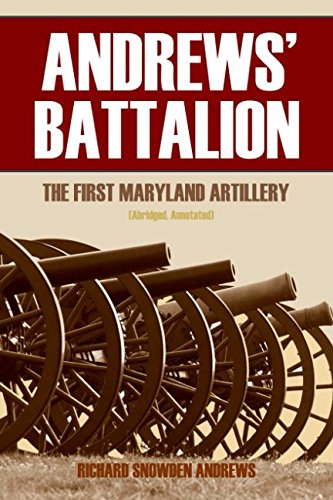 Stock image for Andrews' Battalion (Abridged, Annotated) for sale by Revaluation Books