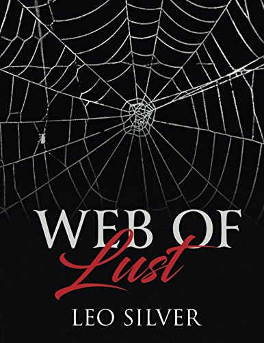 9781520891828: WEB OF LUST