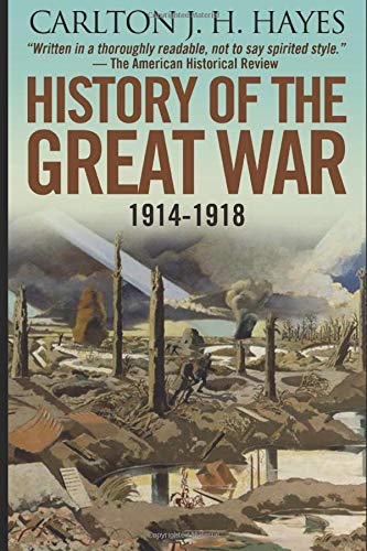Imagen de archivo de History of the Great War, 1914-1918 a la venta por HPB-Emerald
