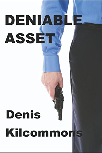 Imagen de archivo de Deniable Asset a la venta por Revaluation Books