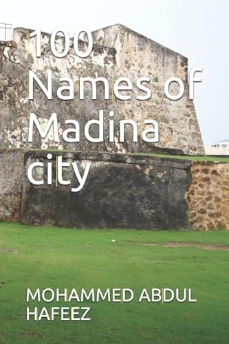 Stock image for 100 Names of Madina city for sale by Revaluation Books