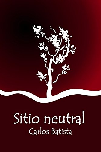 Beispielbild fr Sitio neutral zum Verkauf von Revaluation Books