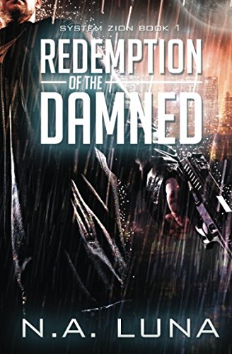 Beispielbild fr Redemption of the Damned (Zion System Book) zum Verkauf von ThriftBooks-Atlanta