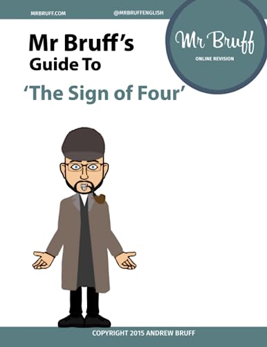 Stock image for Mr Bruff's Guide to 'The Sign of Four' for sale by WorldofBooks
