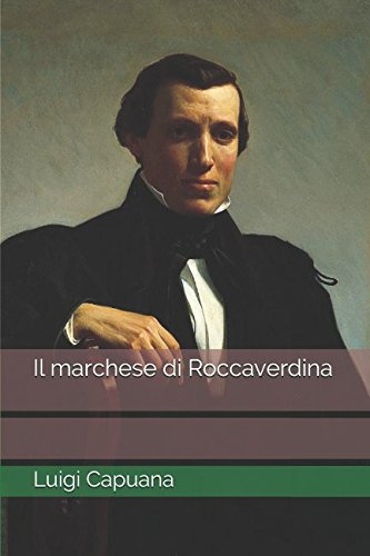 9781520953823: Il marchese di Roccaverdina (Italian Edition)