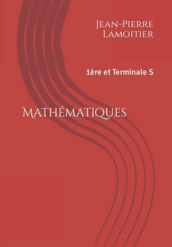 Beispielbild fr Mathmatiques: 1re et Terminale S zum Verkauf von medimops
