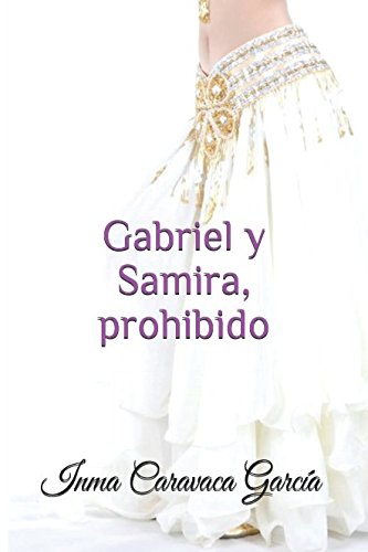 Imagen de archivo de Gabriel y Samira prohibido a la venta por Revaluation Books