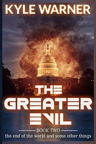 Stock image for The Greater Evil (The End of the World and Some Other Things) for sale by Revaluation Books