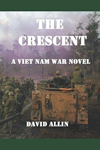 Imagen de archivo de The Crescent: A Viet Nam War Novel a la venta por HPB-Movies