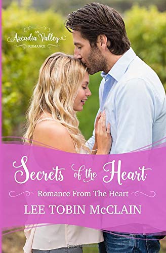 

Secrets of the Heart: Romance from the Heart Book One