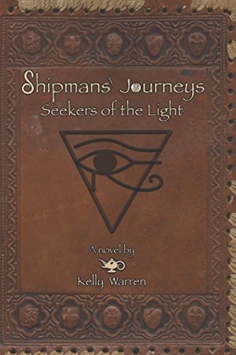 Stock image for Shipmans' Journeys: Seekers of the Light for sale by Revaluation Books