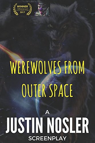 Imagen de archivo de Werewolves From Outer Space a la venta por Revaluation Books