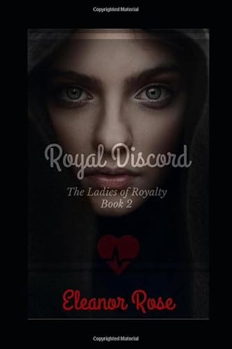 Stock image for Royal Discord: The Ladies of Royalty Book 2 for sale by Revaluation Books