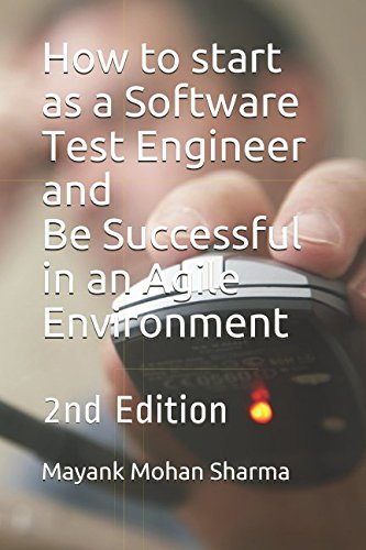 9781521009147: How to start as a Software Test Engineer and be Successful in an Agile Environment