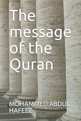 Stock image for The message of the Quran for sale by Revaluation Books