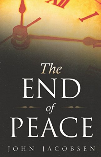 Stock image for The End of Peace for sale by Ergodebooks