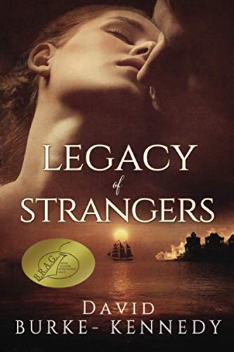 Stock image for Legacy of Strangers: An epic historical saga of life, love and betrayal for sale by ThriftBooks-Atlanta