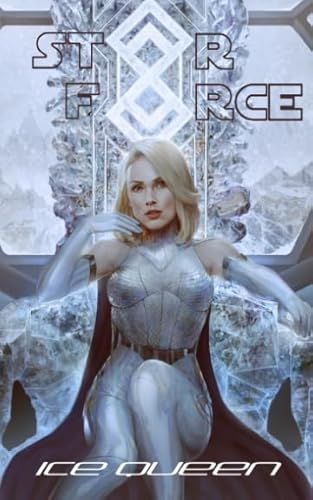 Stock image for Star Force: Ice Queen for sale by SecondSale