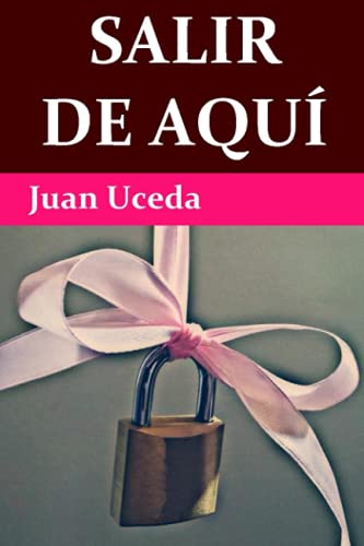 Stock image for Salir de aqu (Spanish Edition) for sale by Lucky's Textbooks