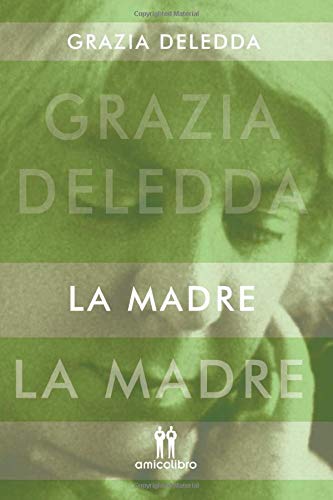 Stock image for La madre (Italian Edition) for sale by ThriftBooks-Atlanta