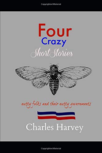 9781521057384: Four Crazy Short Stories