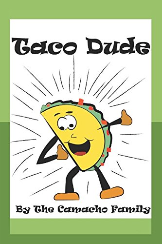 Stock image for Taco Dude for sale by SecondSale