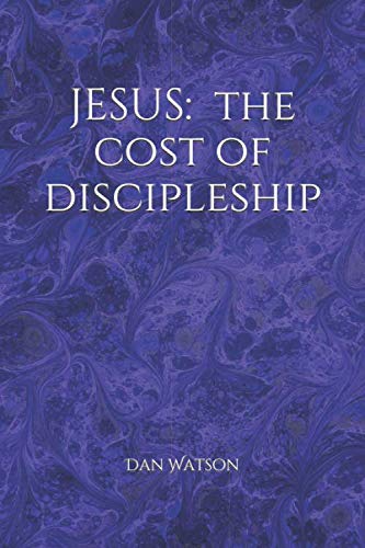 Stock image for JESUS: THE COST OF DISCIPLESHIP (THE UNKNOWN JESUS) for sale by Revaluation Books