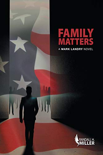 Beispielbild fr Family Matters : A Mark Landry Novel zum Verkauf von Better World Books