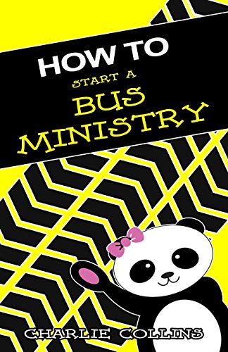 Stock image for How To Start A Bus Ministry for sale by Lucky's Textbooks