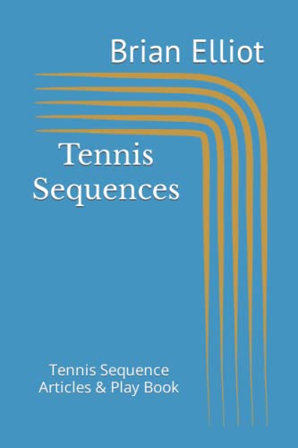 Stock image for Tennis Sequences: A Tennis Sequence Play Book for sale by Save With Sam