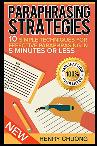 9781521096178: Paraphrasing Strategies: 10 Simple Techniques For Effective Paraphrasing In 5 Minutes Or Less