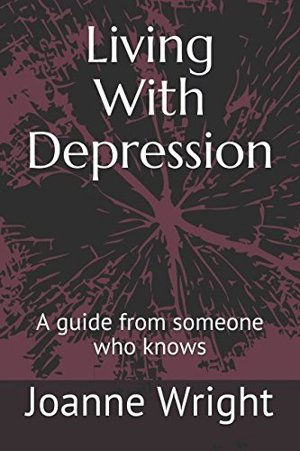 Imagen de archivo de Living With Depression: A guide from someone who knows a la venta por Revaluation Books