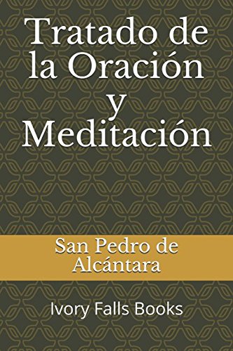 9781521115145: Tratado de la Oracin y Meditacin