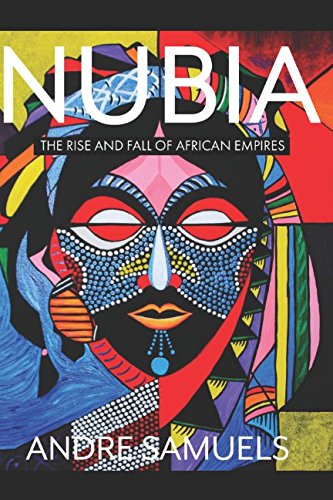 9781521119518: NUBIA: The Rise and Fall of African Empires