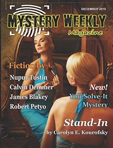 Beispielbild fr Mystery Weekly Magazine: December 2015 (Mystery Weekly Magazine Issues) zum Verkauf von Ergodebooks