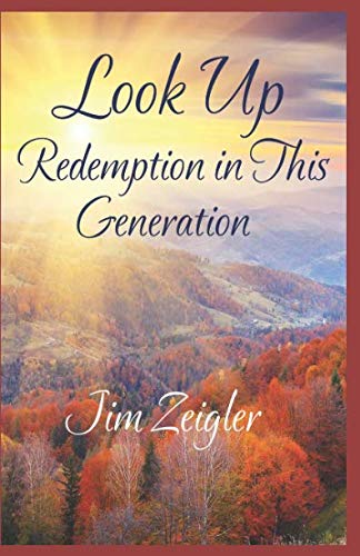Beispielbild fr Look Up: Redemption in this Generation (A Look at the Future) [Soft Cover ] zum Verkauf von booksXpress