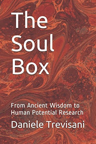 Stock image for The Soul Box: From Ancient Wisdom to Human Potential Research for sale by Revaluation Books