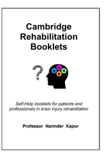 Beispielbild fr Cambridge Rehabilitation Booklets: Self-Help booklets for patients and professionals in brain injury rehabilitation zum Verkauf von Revaluation Books