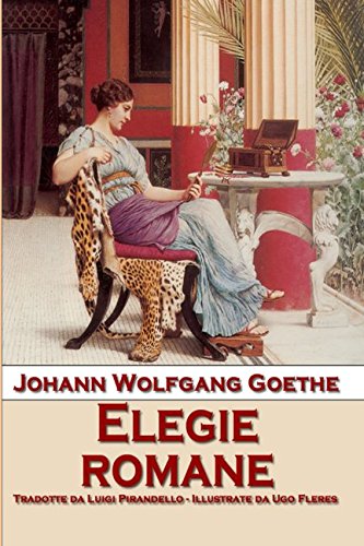 Imagen de archivo de Elegie romane a la venta por Revaluation Books
